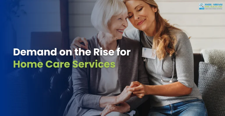 Demand on the Rise for Home Care Services