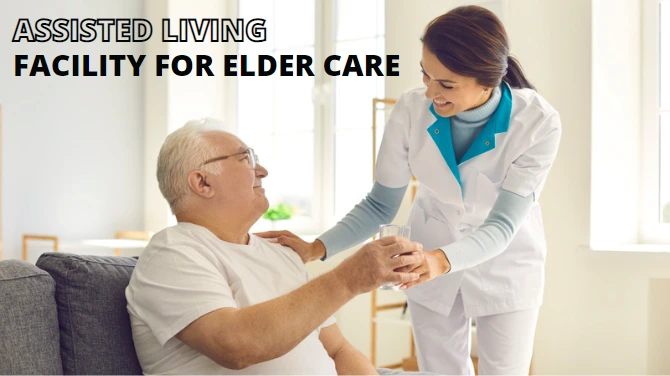 Assisted Living Facility For Elder Care