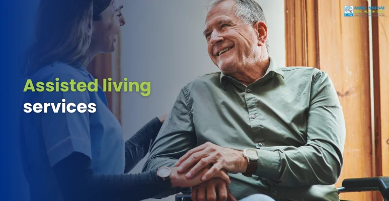 Assisted living services