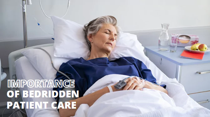 Importance of bedridden patient Care
