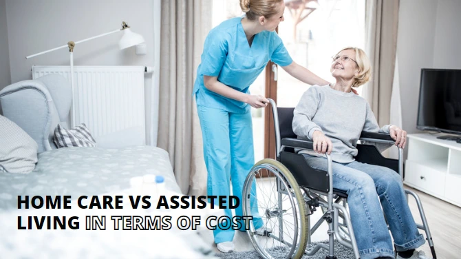 Home care vs assisted living in terms of cost