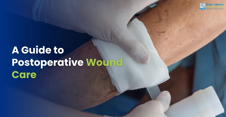 A Guide to Postoperative Wound Care