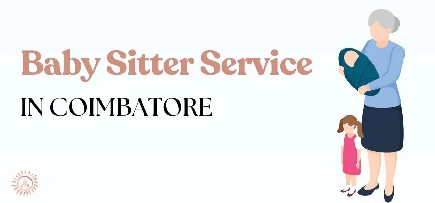 Baby Sitter Service in Coimbatore