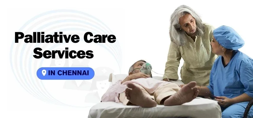 Palliative-Care-Services-in-Chennai