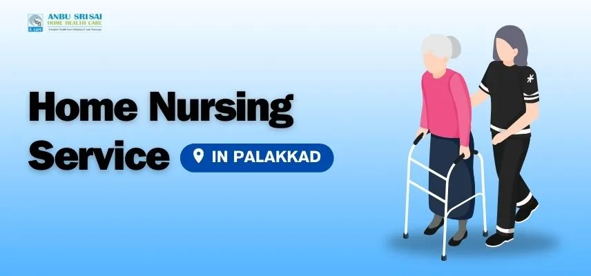 Best Home Nurse Service in Palakkad