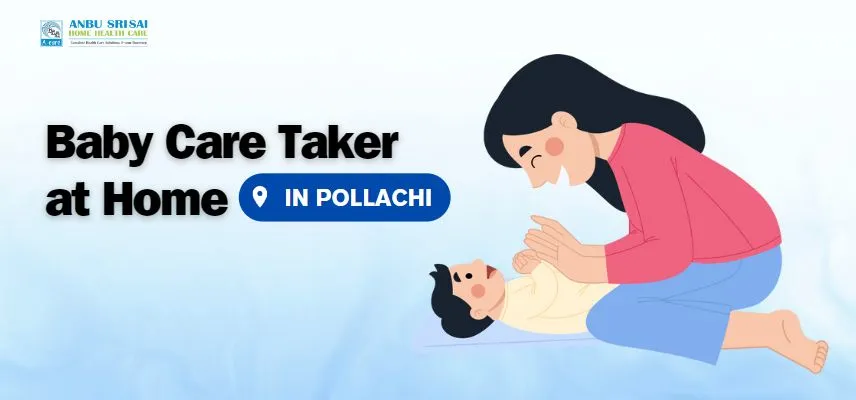 Baby-Care-Taker-at-Home-in-Pollachi