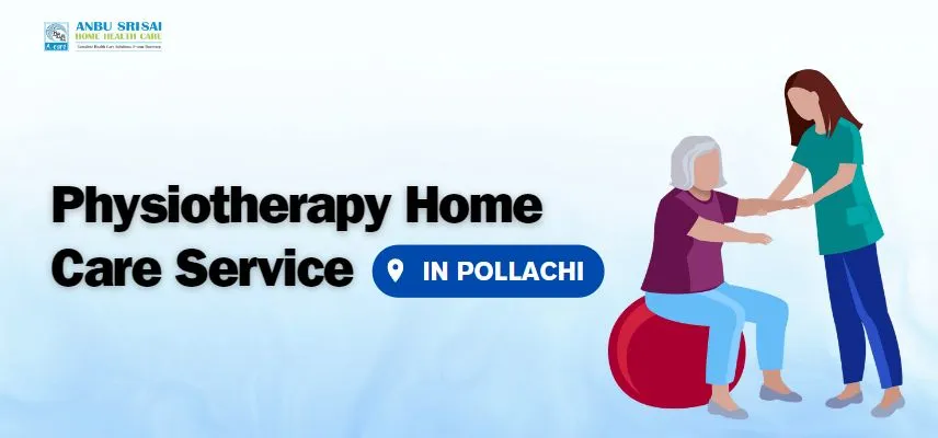 Physiotherapy Services at Home in Pollachi