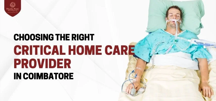 Choosing the Right Critical Home Care Provider