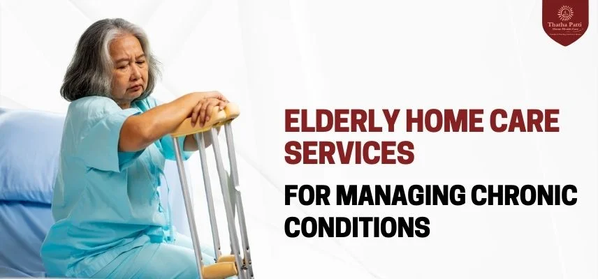 Managing Chronic Conditions Elderly Care Services