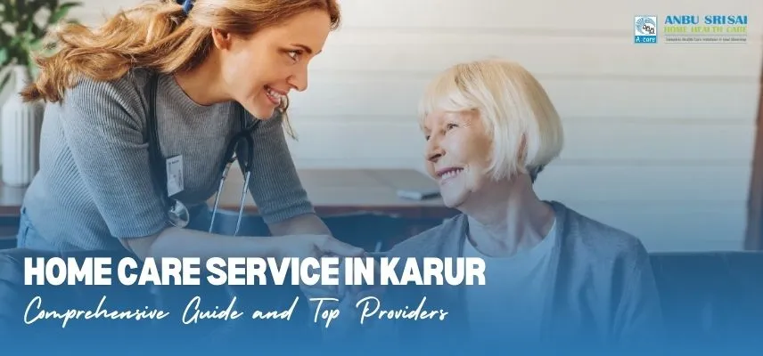 Home Care Service in Karur